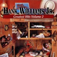 Hank Williams-jr. - Greatest Hits, Vol. 2 [Polygram]